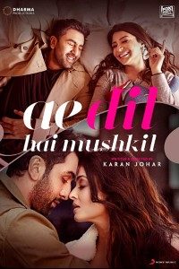 Download Ae Dil Hai Mushkil (2016) Hindi Movie Bluray  || 720p [1.2GB] || 1080p [3GB]