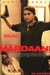 Download Mardaani 2 (2019) Hindi Movie WEB-DL [400MB] || 720p [1GB] || 1080p [1.7GB]