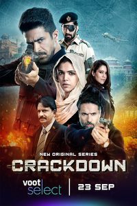 Download Crackdown 2020 (Season 1) Hindi {Voot Series} All Episodes WeB-DL  || 480p [650MB] || 720p [1.3GB]