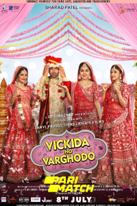 Download Vickida No Varghodo (2022) Gujarati Movie WEB-DL 720p [1GB]