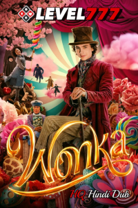 Download Wonka (2023) Dual Audio (Hindi-English) Movie HDTS || 480p [400MB] || 720p [900MB] || 1080p [2.5GB]