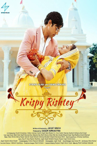 Download Krispy Rishtay (2024) Hindi Movie WEB-DL || 480p [400MB] || 720p [1.1GB]  || 1080p [2.6GB]