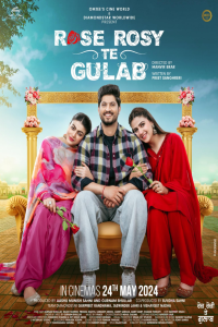 Download Rose Rosy Te Gulab (2024) Punjabi Movie WEB-DL || 480p [400MB] || 720p [1.1GB] || 1080p [2.6GB]