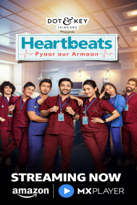 Download Heartbeats: Pyaar aur Armaan (2024) (Season 1) Hindi {Amazon Prime (MX-Series)} WEB-DL || 720p [150MB]  || 1080p [400MB]  || 1080p [1GB]