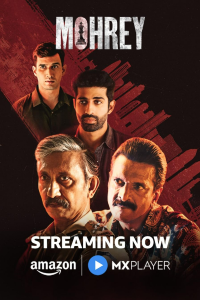 Download Mohrey (2024) (Season 1) Hindi {Amazon Prime (MX-Series)} WEB-DL || 480p [100MB]  || 720p [300MB]  || 1080p [2GB]